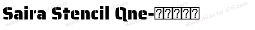 Saira Stencil Qne字体转换